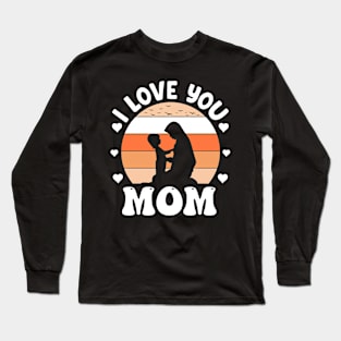 I Love You Mom Heart Long Sleeve T-Shirt